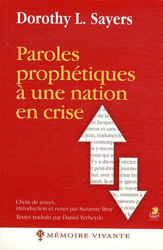 Paroles prophétiques à une nation en crise