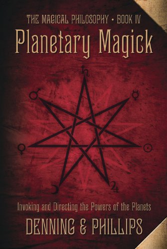 Planetary Magick: The Heart of Western Magick (Llewellyn's High Magick Series)