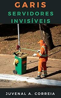 Livro Garis : Servidores Invisíveis