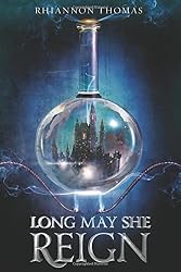 Long May She Reign