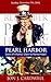 Pearl Harbor: Date of Infamy! Date to Remember! by Jon J. Cardwell