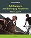 Adolescence and Emerging Adulthood
