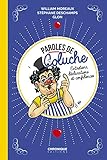 Paroles de Coluche (CHRONIQUE THEMATIQUES) (French Edition) by 