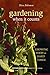 Gardening When It Counts: Growing Food in Hard Times (Mother Earth News Wiser Living Series) by Steve Solomon