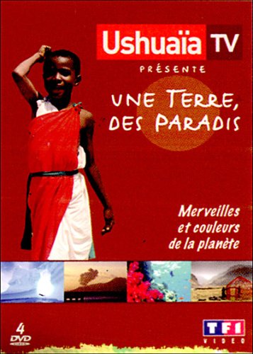 Ushuaia Tv Présente - Une Terre, Des Paradis - Coffret
