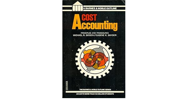Amazon Com Cost Accounting Barnes Noble Outline Series