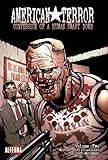 American Terror Volume 2: Confession of a Human Smart Bomb by Jeff McComsey