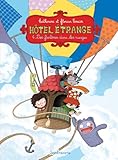 Hôtel étrange, Tome 4 : Des fantômes dans les nuages by 