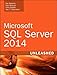 Microsoft SQL Server 2014 Unleashed