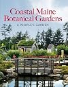 Coastal Maine Botanical Gardens( A People's Garden) [COASTAL MAINE BOTANICAL GARDEN] [Hardcover]