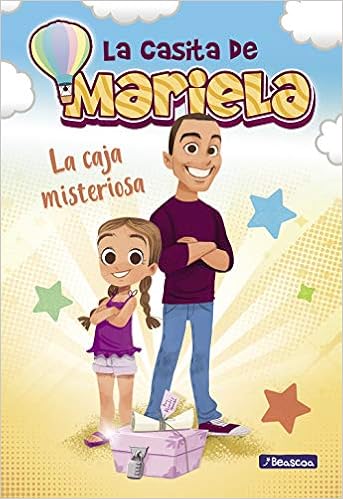 La caja misteriosa (La casita de Mariela 1) : Mariela ...