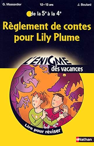 Download Règlement de contes pour Lily Plume : De la 5e à la 4e PDF