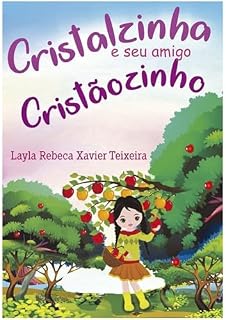 Livro Cristal E Seu Amigo Cristãozinho