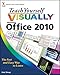 Teach Yourself VISUALLY Office 2010