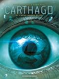 Carthago T10 (HUMANO.AVENTURE) (French Edition) by BEC C - BUFI E