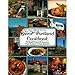 Savor Portland Oregon Cookbook: Portland's Finest Restaurants Their Recipes & Their Histories (Savor Cookbooks) by 