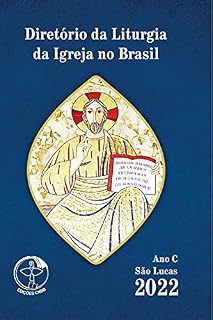 Livro Diretório da Liturgia da Igreja no Brasil 2022 - Ano C Versão Bolso - Digital