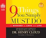 9 Things You Simply Must Do: To Succeed in Love and Life
