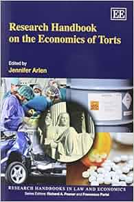 Research Handbook On The Economics Of Torts Research