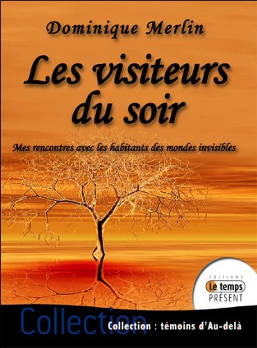 Les  visiteurs du soir