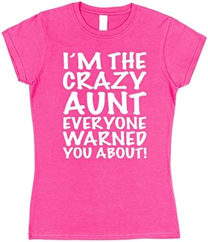 Click My Clobber I'm The Crazy Aunt Everyone Warned You About T-Shirt Lady's Cotton Funny