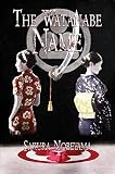 The Watanabe Name by Sakura Nobeyama