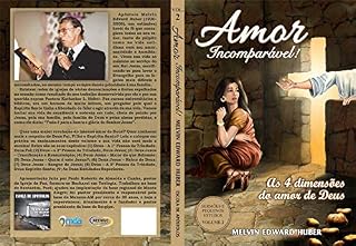Livro Amor Incomparável: As 4 dimensões do amor de Deus