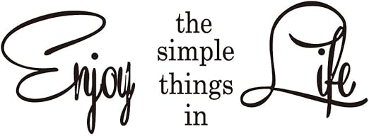 Amazon Com Kysun Enjoy The Simple Things In Life Vinyl Wall Decal Positive Quotes Lettering Words Decor Inspirational Art Letters Home Kitchen