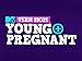 Teen Mom: Young & Pregnant Season 2