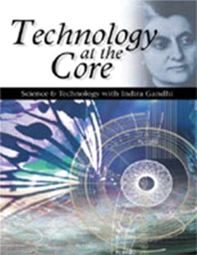 Technology at the Core: Science and Technology with Indira Gandhi-cover