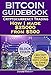 Bitcoin Guidebook. Cryptocurrency Trading: How I made $25000 From $500 (blockchain business, cryptocurrency for dummies, bitcoin dummies, digital currency, what is cryptocurrency, how to use bitcoin)