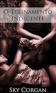 Livro O Treinamento Indecente