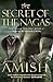 The Secret of the Nagas (The Shiva Trilogy, 2)