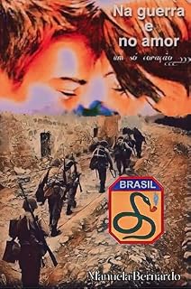Livro Na guerra e no amor: um só coração