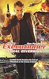 Lethal Diversion (Executioner)