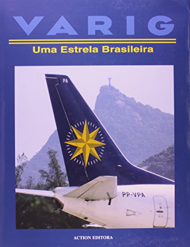 Livro Varig. Uma Estrela Brasileira