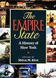 The Empire State: A History of New York, , 0801489911