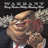 Dirty Rotten Filthy Stinking Rich