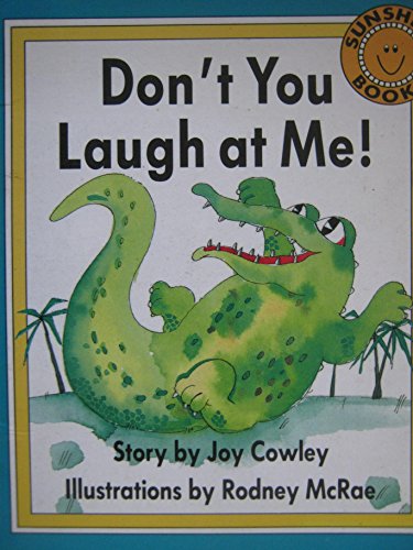 Don'y You Laugh at Me! 1556248032 Book Cover