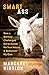 Smart Ass: How a Donkey Challenged Me to Accept His True Nature & Rediscover My Own by Margaret Winslow