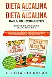 Dieta Alcalina - Dieta Alcalina para Principiantes: Guía para Principiantes de la Dieta Alcalina. L by Cecilia Shepherd