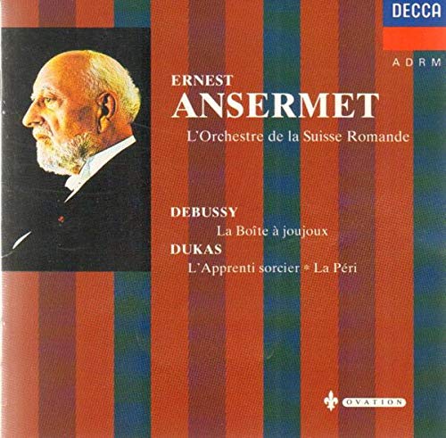 Debussy, Dukas, Ernest Ansermet, L'Orchestre de la Suisse Romande