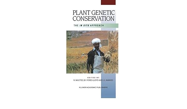 Plant Genetic Conservation The In Situ Approach - 