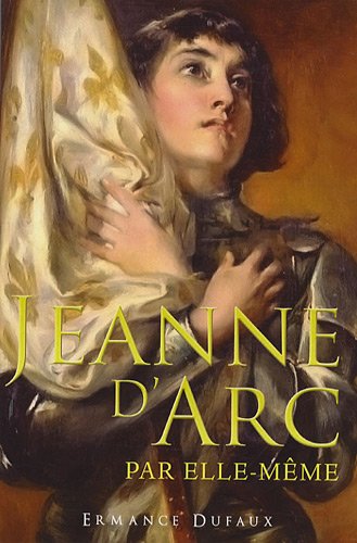 Jeanne d'Arc par elle-même