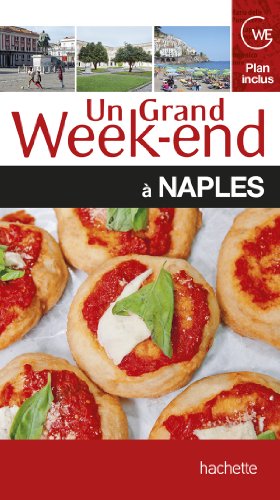 Un  grand week-end à Naples