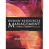 Human Resources Management for Public and Nonprofit Organizations: A Strategic Approach