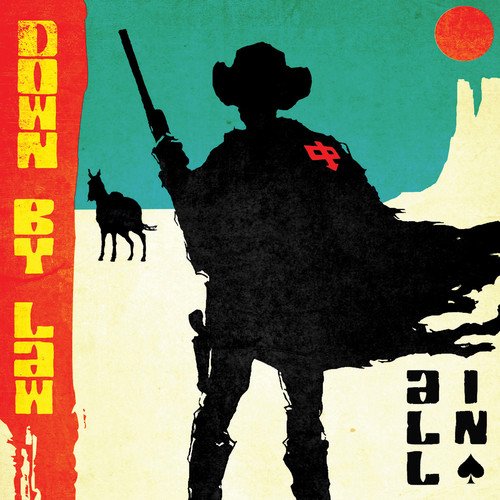 Album Art for All In by Down by Law