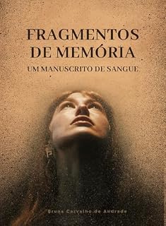 Livro Fragmentos de Memória: Um Manuscrito de Sangue