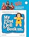 My First Doll Book KIT: Hand Sewing (My First Sewing Book Kit series) by Winky Cherry