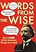 Words from the Wise: Over 6,000 of the Smartest Things Ever Said - Book by Stacey Prussman